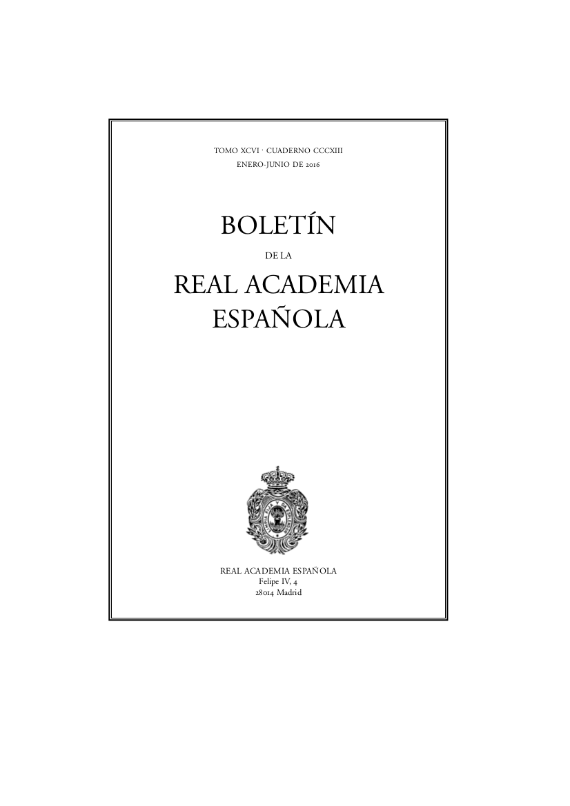 					Ver Vol. 96 Núm. 313 (2016): Boletín de la Real Academia Española, enero-junio
				