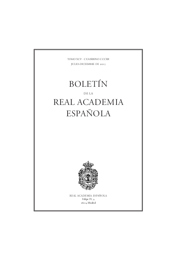 					Ver Vol. 96 Núm. 314 (2016): Boletín de la Real Academia Española, julio-diciembre
				